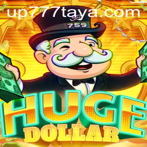Discover the Exciting World of HugeDollar: A Comprehensive Guide to the Newest Sensation with up777
